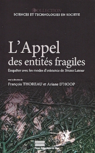 «L’appel des entités fragiles», Presses universitaires de Liège, 15 euros.