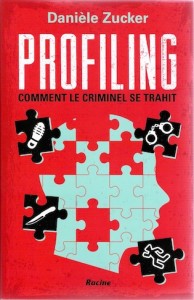 "Profiling", par Danièle Zucker, Editions Racine.