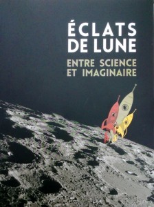 "Eclat de Lune. Entre science et imaginaire" 