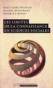 «Les limites de la connaissance en sciences sociales», par Guillaume Wunsch, Michel Mouchart et Federica Russo, collection L’Académie en poche,VP 5 €, VN 3,99 €.