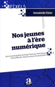 «Nos jeunes à l’ère numérique» Editions academia,  VP 19 euros, VN 14,99 euros.