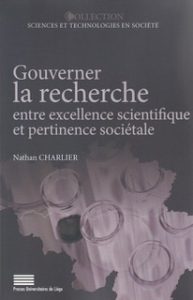 "Gouverner la recherche", par Nathan Charlier. Presses universitaires de Liège. VP 17,50 euros