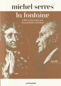 "La Fontaine", par Michel Serres et Jean-Charles Darmon. Editions Le Pommier. VP 21 euros